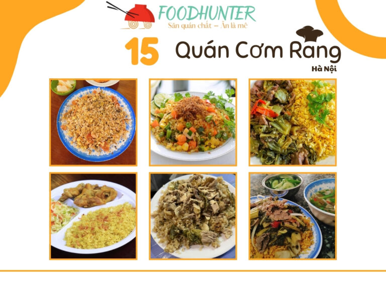 15 Quán Cơm Rang Thơm Ngon, Độc Lạ Trên Khắp Hà Nội