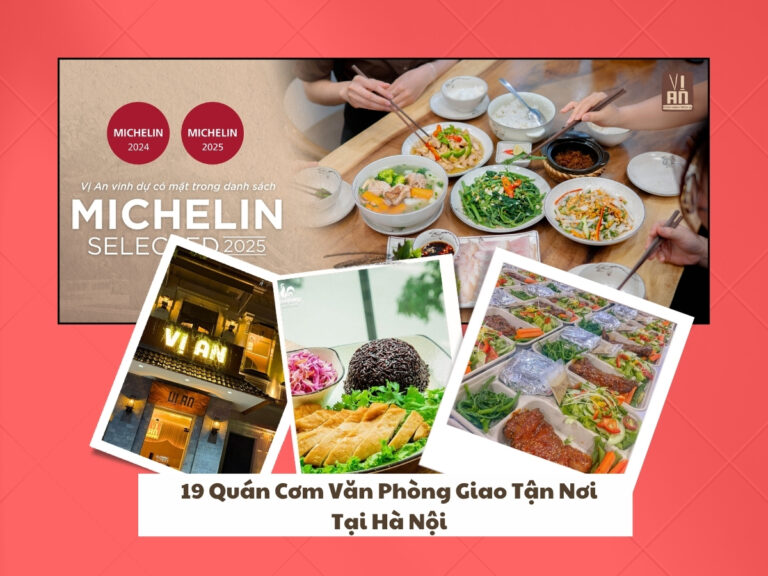 Top 19 Quán Cơm Văn Phòng Giao Tận Nơi Tại Hà Nội