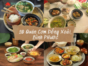 10 Quán Cơm Đồng Xoài Ngon Chuẩn Như Cơm Nhà Mẹ Nấu