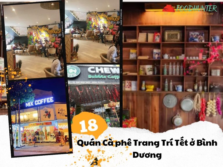 18 Quán Cà Phê Trang Trí Tết Ở Bình Dương Cực Xinh – Góc Sống Ảo Đón Xuân 18 Quán Cà Phê Trang Trí Tết Ở Bình Dương Cực Xinh Góc Sống Ảo Đón Xuân