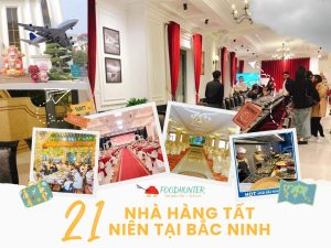 Tổng Hợp 21 Nhà Hàng Tất Niên Bắc Ninh Từ Bình Dân Đến Sang Trọng 5 Sao