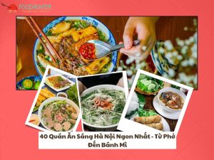 40 Quán Ăn Sáng Hà Nội Ngon Nhất 2026 Từ Phở Đến Bánh Mì