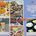 Top 40 Quán Ăn Vặt Đà Nẵng Ngon Từ Hẻm Nhỏ Đến Chợ Đêm