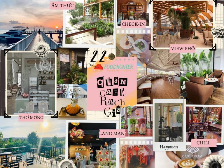 22 Quán Cafe ở Rạch Giá View Đẹp, Được Giới Trẻ Kiên Giang Yêu Thích